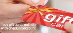 buy-gift-cards-online-with-checking-account-300x137.jpg
