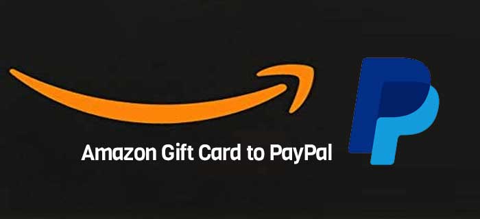 Amazon Gift Card to PayPal